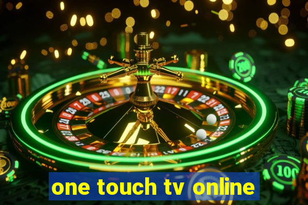 one touch tv online